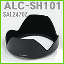 ALC-SH101 (SAL2470Z 전용후드)